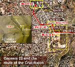 Abrahams' and Isaacs' Route same as Crucifixion