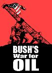 EXTRA! Bush's war for OIL poster (hi-res file available) by Latuff