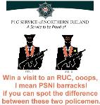 RUC oops I mean PSNI competition - spot the difference