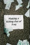 Making a killing out of Iraq