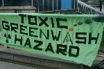 You are entering a Toxic Greenwash Hazard Zone