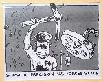 Surgical precision, US forces style