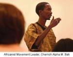 Chernoh Alpha M. Bah, Director of the Africanist Movement