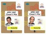 The Chaser Fake APEC Security ID