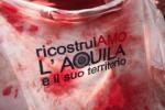 Let's rebuild L'Aquila and its region