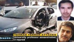 Bombs detonated in the vehicles of Dr. Shahriari and Prof. Abbasi on November 29