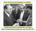 Berlusconi mit Gaddafi