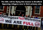 EDL's Reason For Visiting Bradford, City of Sanctuary
