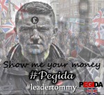 Pegida Mugs Show Tommy The Money