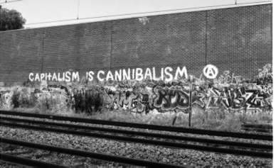 CAPITALISM=CANNIBALISM