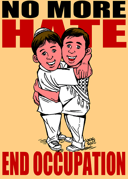 No more hate, end occupation (cartoon by Latuff)