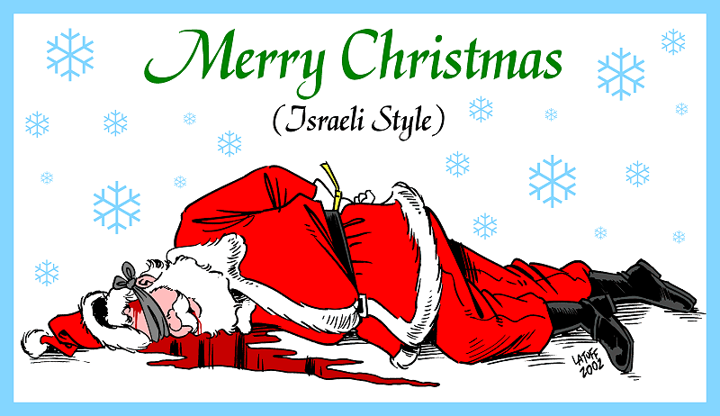 Merry Christmas, Israeli style (by Latuff)
