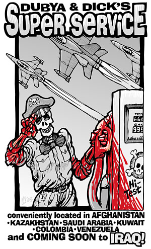 Editorial Cartoon: "Dubya & Dick's Super Service!"