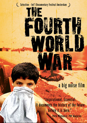 "Fourth World War" flyer