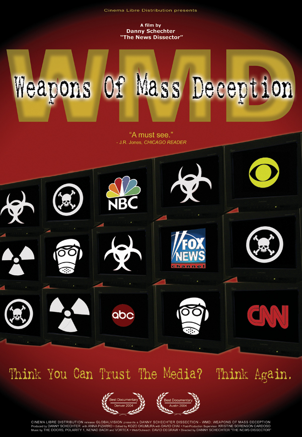 WMD weapons of mass deception poster.