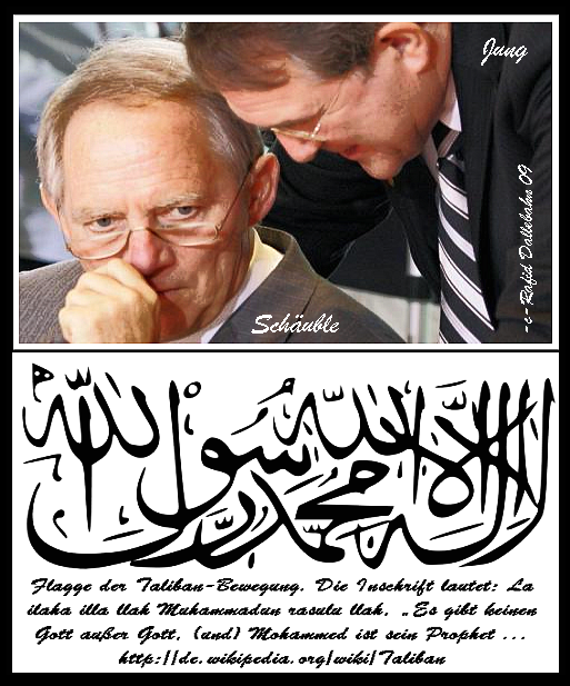 Generäle Schäuble/Jung/Taliban-Flagge